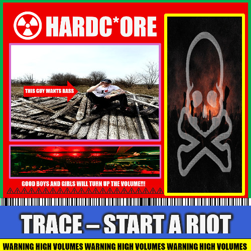 TRACE - Start a Riot cover art